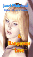 A Dangerous Love by Janet Whitehead